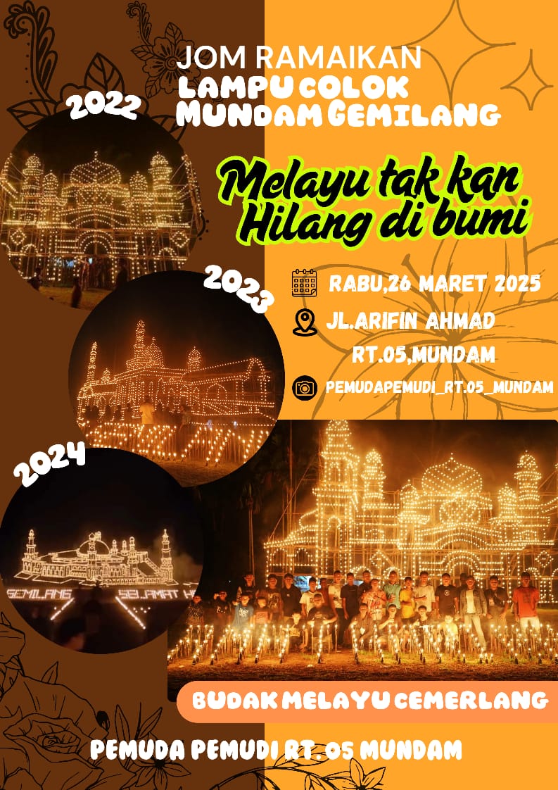 Festival Lampu Colok Mundam Gemilang 2025 : Tradisi Tetap Bersinar