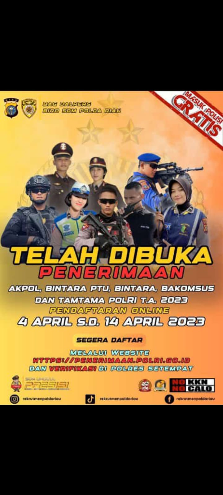 Polri Buka Pendaftaran Anggota Melalui Jalur Akpol, Bintara Dan Tantama Tanggal 04 s/d 14 April 2023